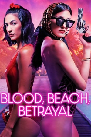 Capa do filme Blood, Beach, Betrayal para assistir online em HD