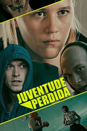 Capa do filme Juventude Perdida para assistir online em HD