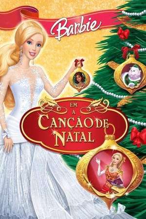 Capa do filme Barbie em a Canção de Natal para assistir online em HD