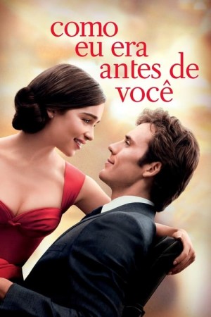 Capa do filme Como Eu Era Antes de Você para assistir online em HD