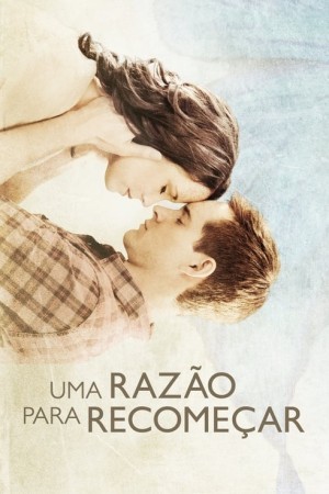 Capa do filme Uma Razão para Recomeçar para assistir online em HD