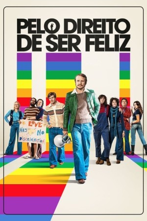 Capa do filme Pelo Direito de Ser Feliz para assistir online em HD