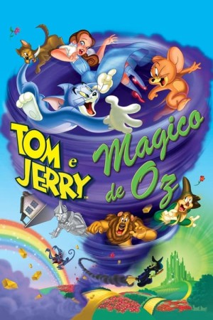 Capa do filme Tom & Jerry: O Mágico de Oz para assistir online em HD